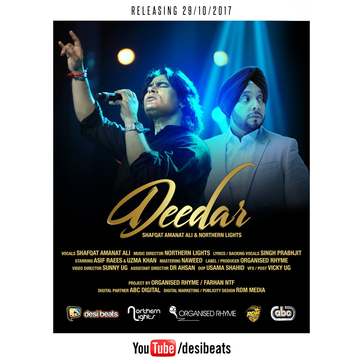 Surprise Launch on Sunday 29/10/2017
#Deedar by <a href="/ShafqatAmanatA/">Shafqat Amanat Ali</a> &amp; @NORTHERNLI6HTS
Label: <a href="/organised_rhyme/">Organised Rhyme</a>