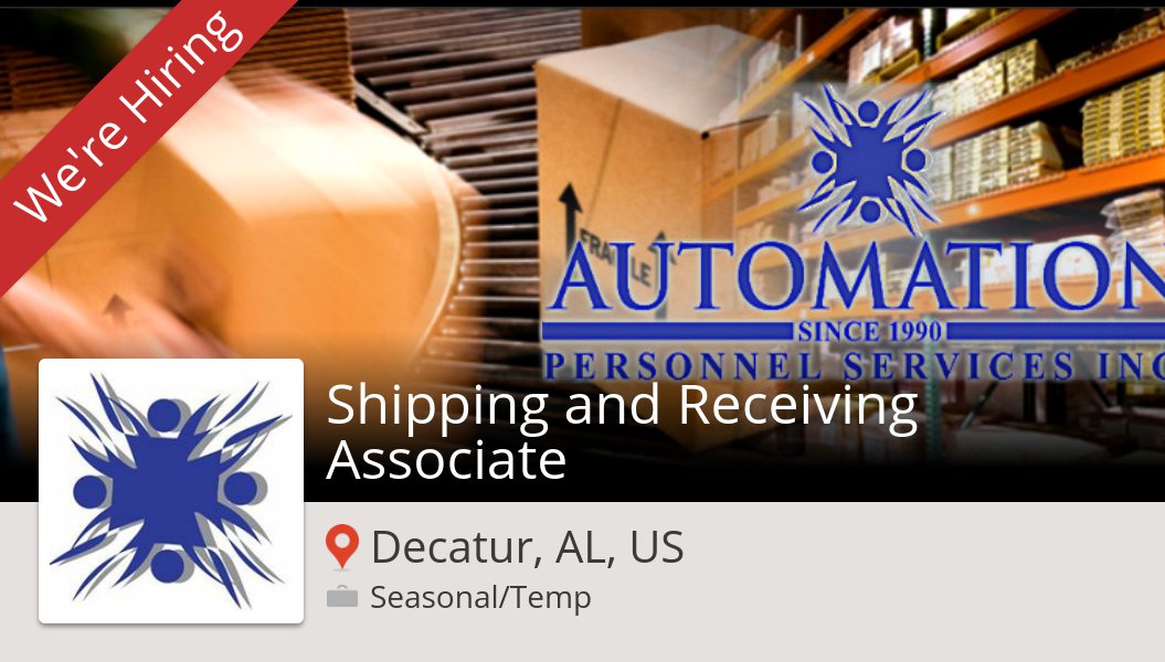 APSTemps's tweet photo. #AutomationPersonnelServices: #Shipping and #Receiving Associate in #DecaturALUS #job https://t.co/IhGih5zGLn #job https://t.co/BS9PTzj6W1