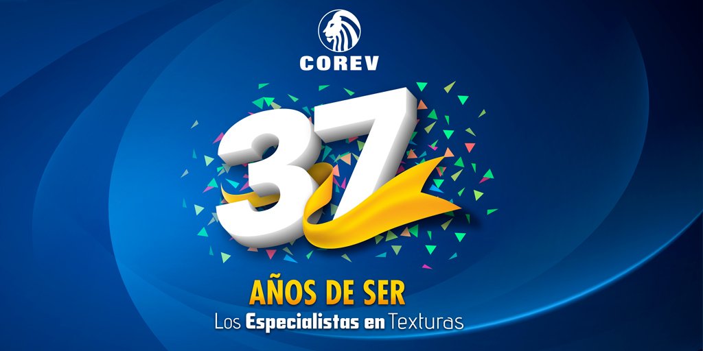 Corev_MX's tweet photo. En #Corev, cumplimos 37 años desarrollando productos innovadores, con la más alta #calidad. Somos una #empresa orgullosamente mexicana 🎂🎉🎊🇲🇽 https://t.co/sfmx8jas8k