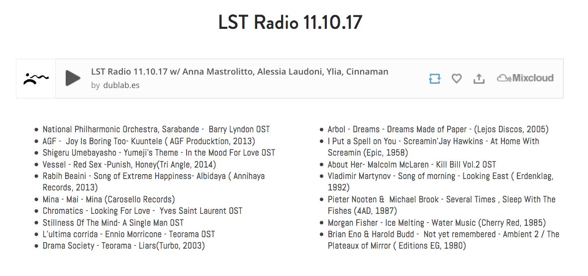 LST Radio show online on <a href="/dublabes/">dublab BCN</a> 
Listen to it here: goo.gl/Hb93by
<a href="/amastrolitto/">anna mastrolitto</a> <a href="/YliaBeat/">Ylia</a> <a href="/cinnaman/">cinna</a> #alessialaudoni