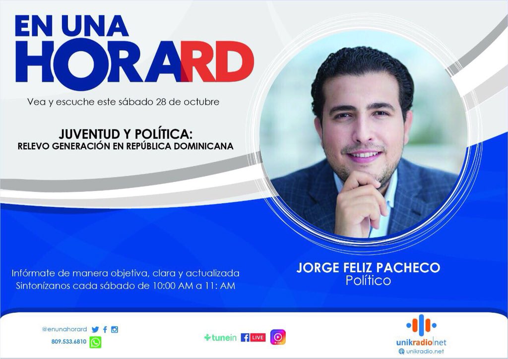 JorgeFelizPache's tweet photo. Mañana estaré a las 10am en el programa @EnunahoraRD hablando sobre #JuventudYPolítica ¡Cuento con tu sintonía! @unikradiord https://t.co/i0Yr4wq0aN