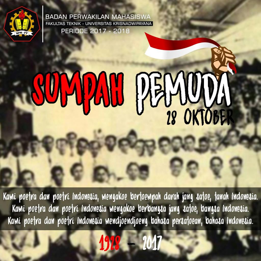 BPM FT Universitas Krisnadwipayana mengucapkan selamat hari Sumpah pemuda 28 Oktober