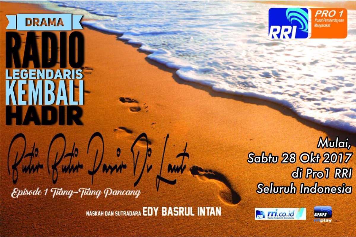 Jangan Lewatkan !!! Drama radio "BUTIR - BUTIR PASIR DILAUT" di Pro 1 RRI Ende, pkl.19.00 - 20.00 WITA #ButirButirPasirDiLautPro1RRI
