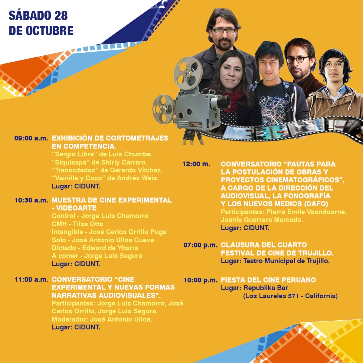 FesticineTru's tweet photo. ¡Llegó el último día del Cuarto Festival de Cine de Trujillo! No te pierdas nuestra programación hoy ;) #SomosCinePeruano #FCT17 https://t.co/EELwrvD0Vh