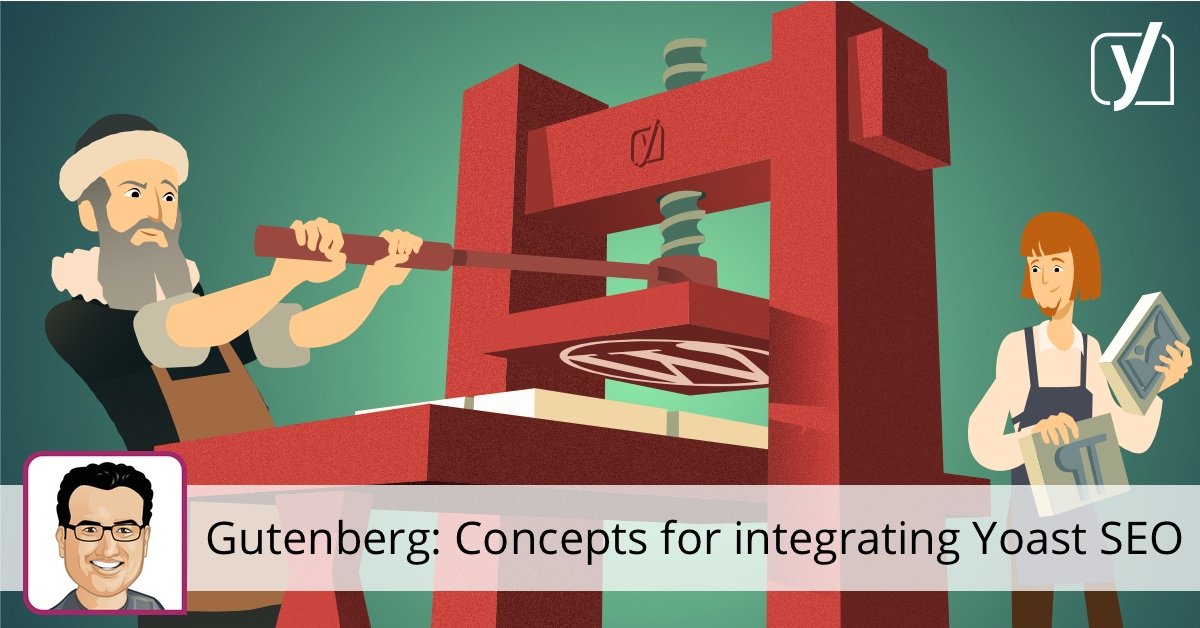 SmBizRules's tweet photo. Gutenberg: Concepts for integrating Yoast SEO https://t.co/81COHyy8qg #SmBizTips https://t.co/onsoIc1h3K