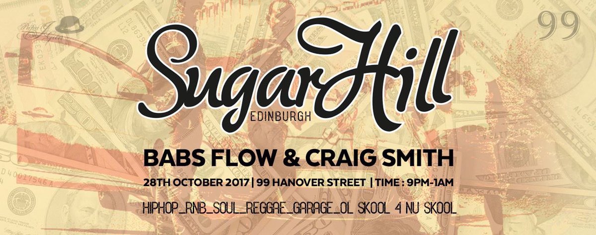 sugarhilledin's tweet photo. _^ TONIGHT 
@SugarhillE  @99HanoverStreet 
Wt @craighsmith67 &amp; #BabsFlow 
#Hiphop #RnB #Soul #Reggae #UKG “ Ol Skool 4 Nu Skool 
@papajgun1 https://t.co/prOuDevWLO