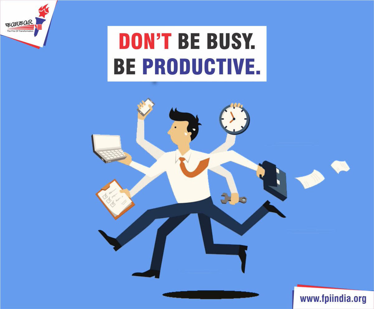 FPI_india's tweet photo. Be #Productive rather than being busy at everytime.
#fpiindia #fankar #fankarpersonality #personalitydevelopment #personalitydevelopmentinstitute #beingproductive #timemanagment https://t.co/aFUQndeRL5