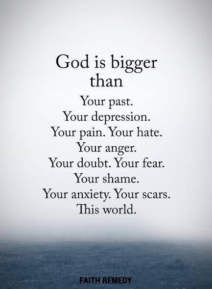 tonydenbok's tweet photo. God is bigger. #GreatQuotes https://t.co/L48bq2R9SS