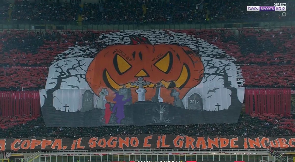 Coreografia La #CurvaSudMilano: (Helloween Pumpkin) - Il Coppa, Il Sogno, e Il Grande Incubo - Sang Piala - Sang Mimpi &amp; Sang Mimpi Buruk👏💪