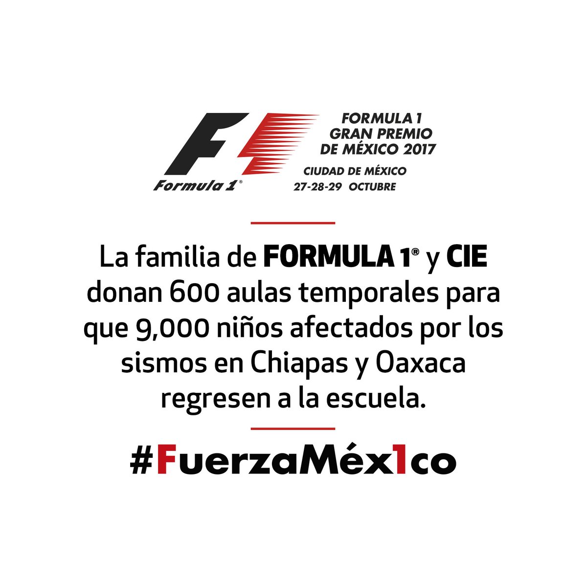mexicogp's tweet photo. La F1 y CIE donan 6oo aulas temporales para que 9000 niños en Chiapas y Oaxaca puedan regresar a clases después de los sismos
#FuerzaMéx1co https://t.co/K4nZrltDk3