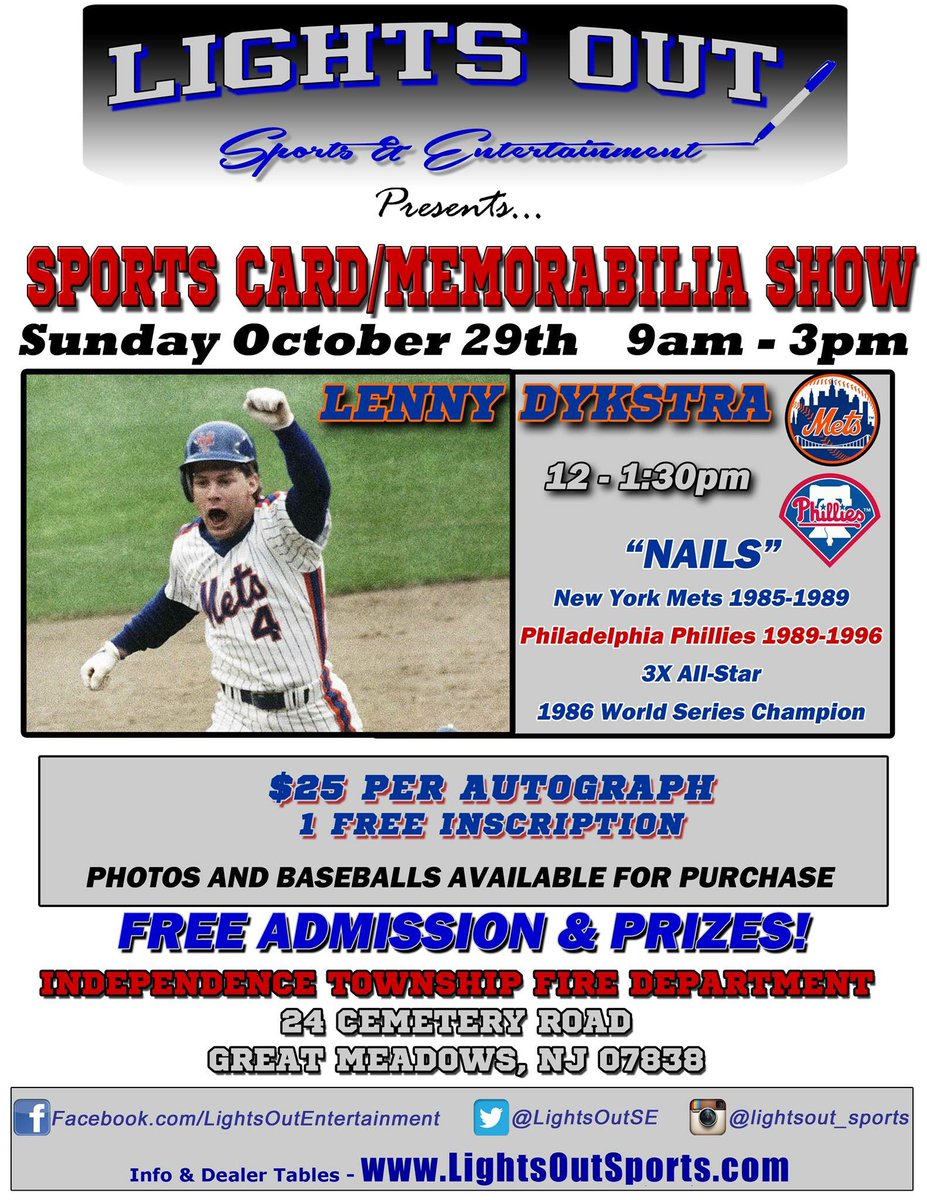 LightsOutSE's tweet photo. Our next show is tomorrow! Come meet #LennyDykstra in #greatmeadowsNJ !! #autographs #autograph #hackettstown #mets #nymets #Phillies https://t.co/AUxD5DQSz4