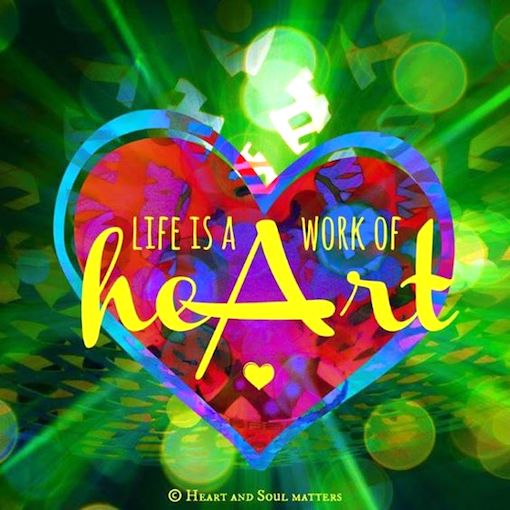 #Life is a work of #Heart!! #JoyTrain #Joy #Love #BeLove #BeKind #Kindness RT @Voieinterieure