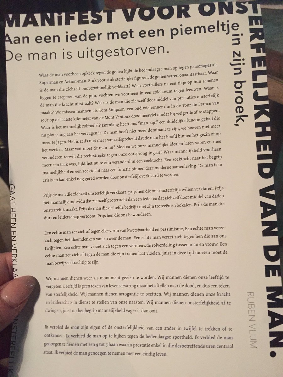 “Aan een ieder met een piemeltje. De man is uitgestorven.” #manifest #ikmeldhetmaareven #ddw