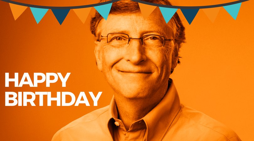 Happy Birthday to the one and only, BIll Gates!     