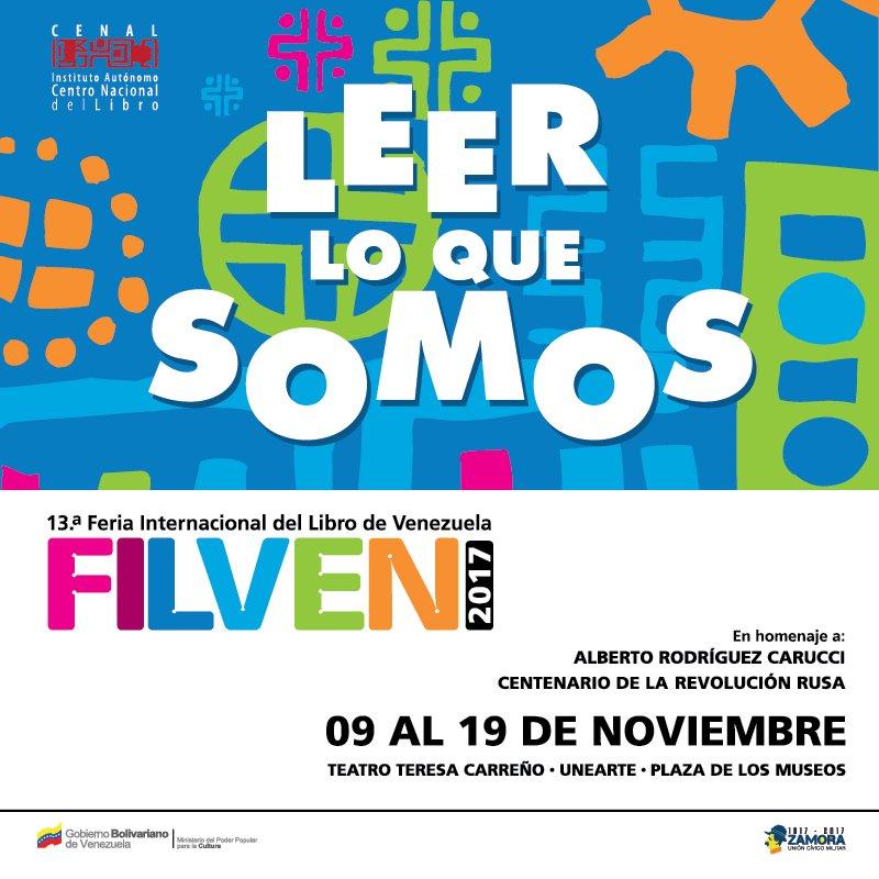 filven_cultura's tweet photo. La #FILVEN2017 te invita a #LeerLoQueSomos del 9 al 19 de noviembre. https://t.co/Qr6nruEQBp
