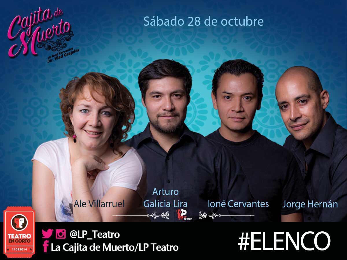 TeatroEnCorto's tweet photo. Hoy en “Cajita de muerto” este es nuestro elenco de esta noche ¡Te esperamos a partir de las 8 pm! @LP_Teatro https://t.co/uFPLfT45PX
