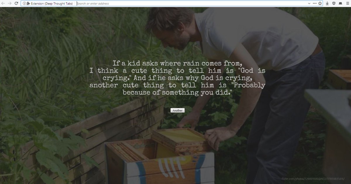 cvs26's tweet image. Writing awesome #WebExtensions for #Firefox is so easy! 😍

Checkout the ⚡️Deep Thought Tabs addon⚡️
github.com/TheCodeArtist/…

- Profound/Funny Thoughts with each tab. 
- Plain #JavaScript. No BS.
- #Flickr public-feed integration for images.