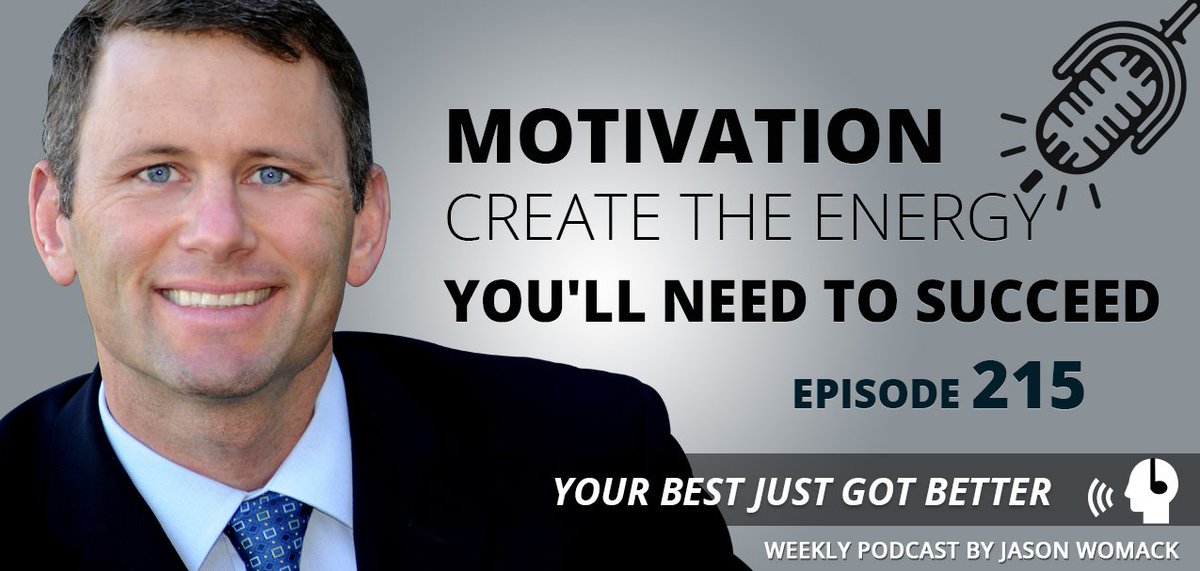 JasonWomack's tweet photo. PodcastEpisode 215 – Motivation – Create the energy you’ll need to succeed” - https://t.co/9lLiwiuCfe
#getmomentum #createenergy #success https://t.co/aAOO1rfJrB