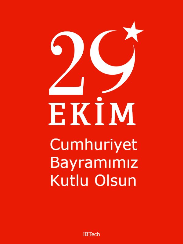 Cumhuriyet Bayramımız Kutlu Olsun
