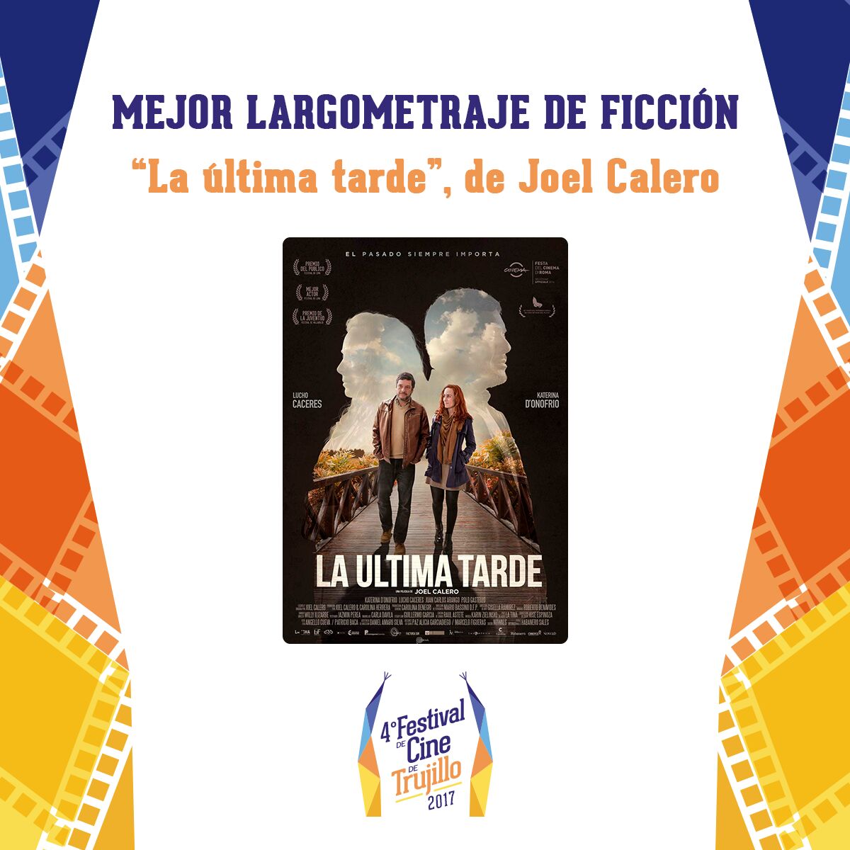 FesticineTru's tweet photo. Mejor largometraje de ficción: #SomosCinePeruano #FCT17 https://t.co/kfDEjxogT3
