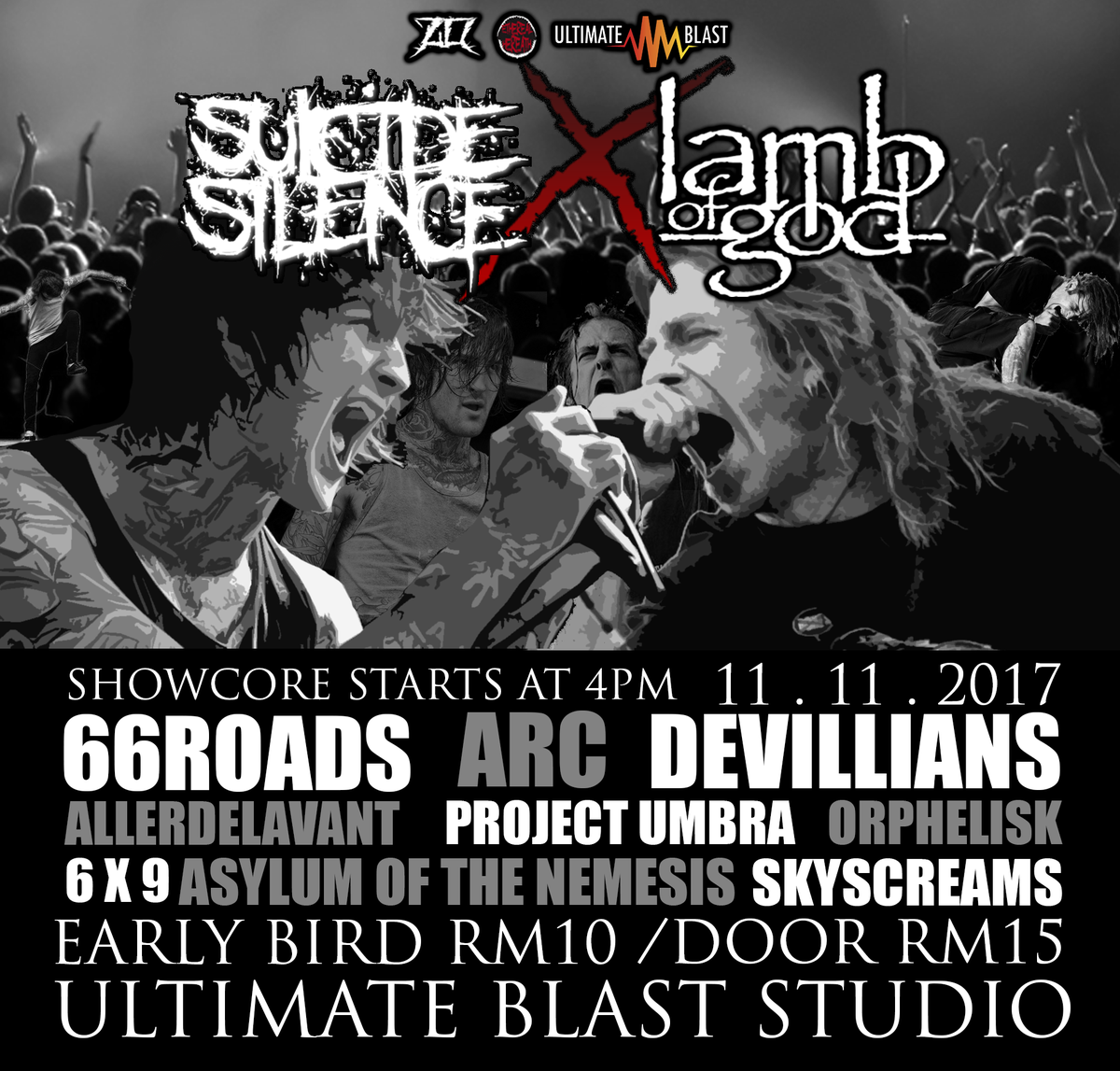 #KINRARAUPTOWN Nov11,2017 SuicideSilenceXLambOfGod 4pm UltimateBlastStudio ft <a href="/66Roads_Band/">66ROADS</a> <a href="/ARCOfficialMY/">ArC</a> <a href="/DevilliansMY/">Devillians</a> <a href="/allerdelavantMY/">Allerdelavant</a> ++