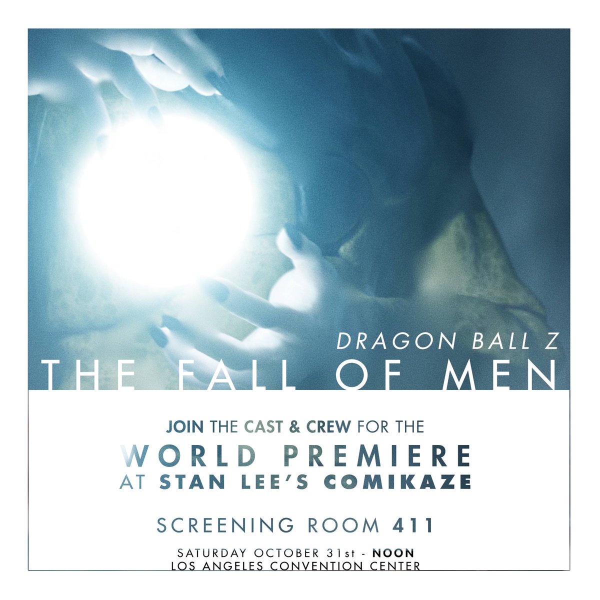 DbzTheFallOfMen's tweet photo. 2 yrs ago we premiered @StanLeeComicCon
Now its over 25.1 M. VIEWS : https://t.co/NDHjup2H6T
#stanleecomiccon #LACCOMICCON #lacc17 #DBZ #LA https://t.co/1950MPFQQS