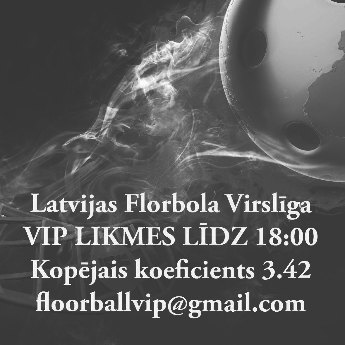🇱🇻Latvijas Virslīga
🆕2 VIP likmes līdz 18:00!
▶️Kopējais koeficients 3.42!
ℹ️Info - floorballvip@gmail.com