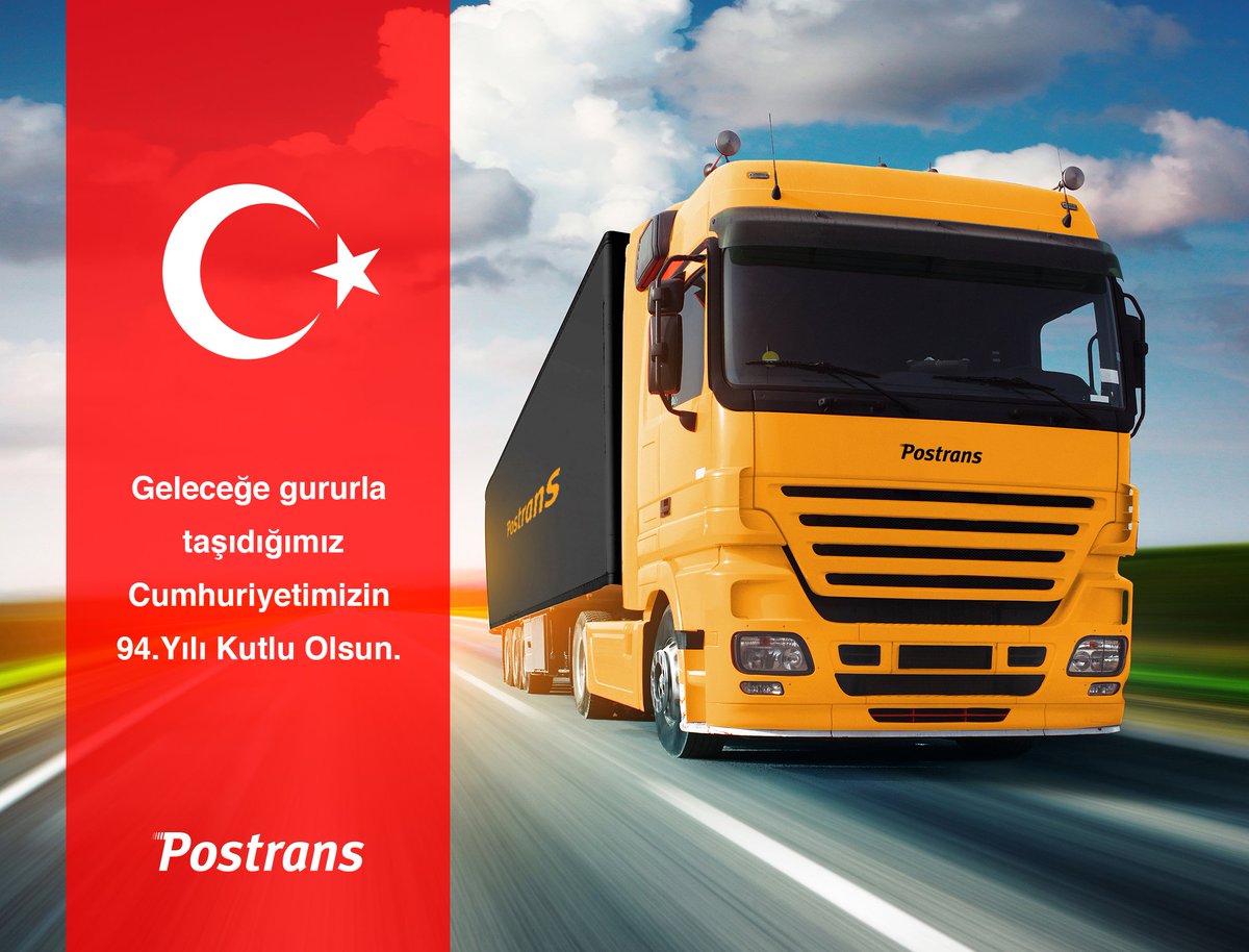 Cumhuriyet Bayramımız Kutlu Olsun #Postrans