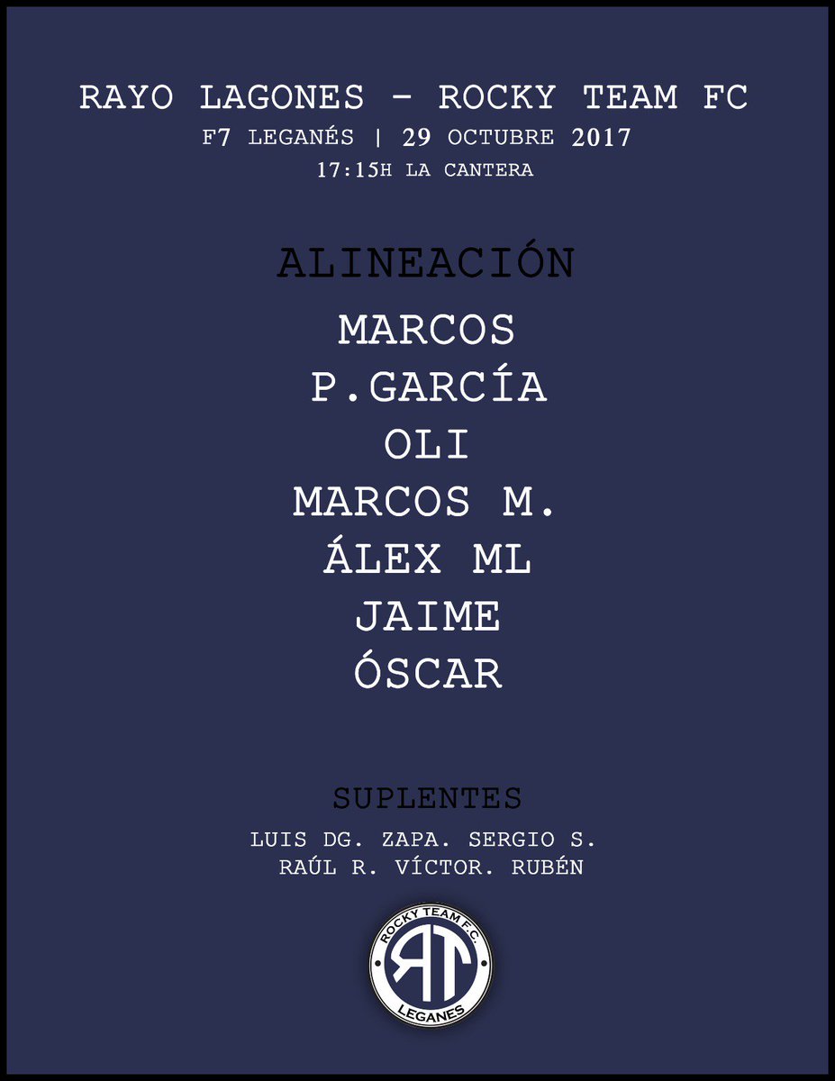 RockyTeamFC's tweet photo. OFICIAL | Alineación para este cuarto partido de liga frente al Rayo Lagonés #ROCKYTEAMFC https://t.co/BTDf0w8Tlk