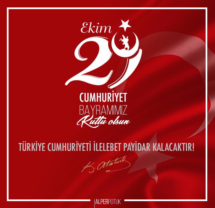 Cumhuriyet bayramımız kutlu olsun🇹🇷