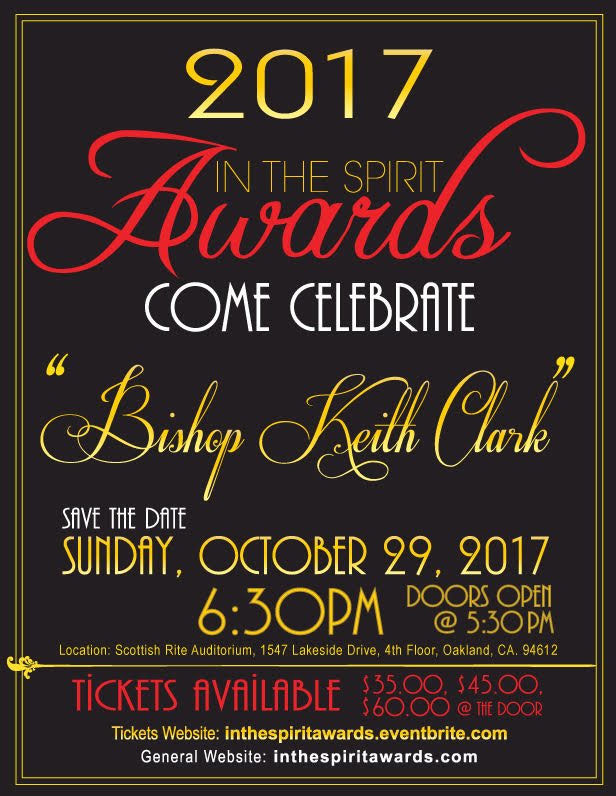 TD at 6;30 pm at Scottish Rite Auditorium, Oakland #spiritawards #BishopKeithLClark #Word #nextlevelministry #commumity #impact #prguru