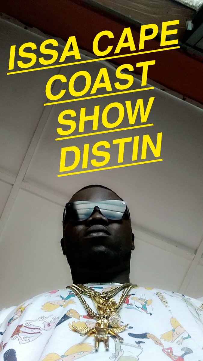 kwametoaker's tweet photo. ISSA CAPE COAST SHOW DISTIN #TOAKERMUSIC https://t.co/1NyziyBD0P
