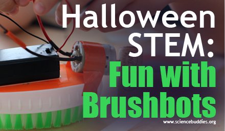 ScienceBuddies's tweet photo. Turn a simple #brushbot #robot into a #halloween character with #creative hands-on #STEM. #robotics #scichat https://t.co/k8iao0g1t9 https://t.co/3r2HjrhU2b