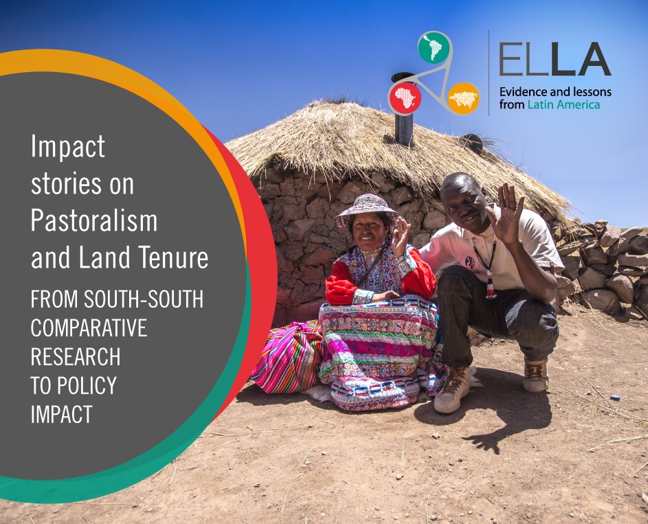 ELLA_Network's tweet photo. Impact stories of our research on collective #LandAccess and #pastoralist production systems ►https://t.co/fbu3P5MsQl @tegemeoorg @GRADEPeru https://t.co/s6HP3kQXT2