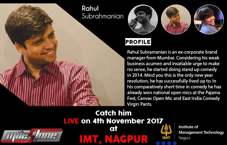 Going through pressure of MBA and Breakup? Be there at <a href="/IMT_Nagpur/">IMT Nagpur</a> on 4th of November to get rid of it :P as @RahulSubramanic will be there!