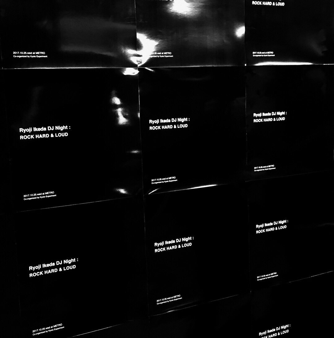 Acolvsky's tweet photo. 20171025
Ryoji Ikeda DJ Night:ROCK HARD&LOUD
#ryojiikeda
#takuyaminami
#kyotometro
#kyotoexperiment2017
https://t.co/xk0SeBtYsx https://t.co/L9xDk3T3DG