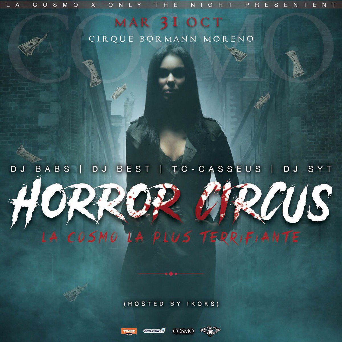 lambertsebas's tweet image. Le 31 Oct le Cirque BORMANN devient HORROR CIRCUS. Show NOAH LUNSI X SISI.K | music : DJ BABS, BEST, TC-CASSEUS, SYT lacosmo.fr