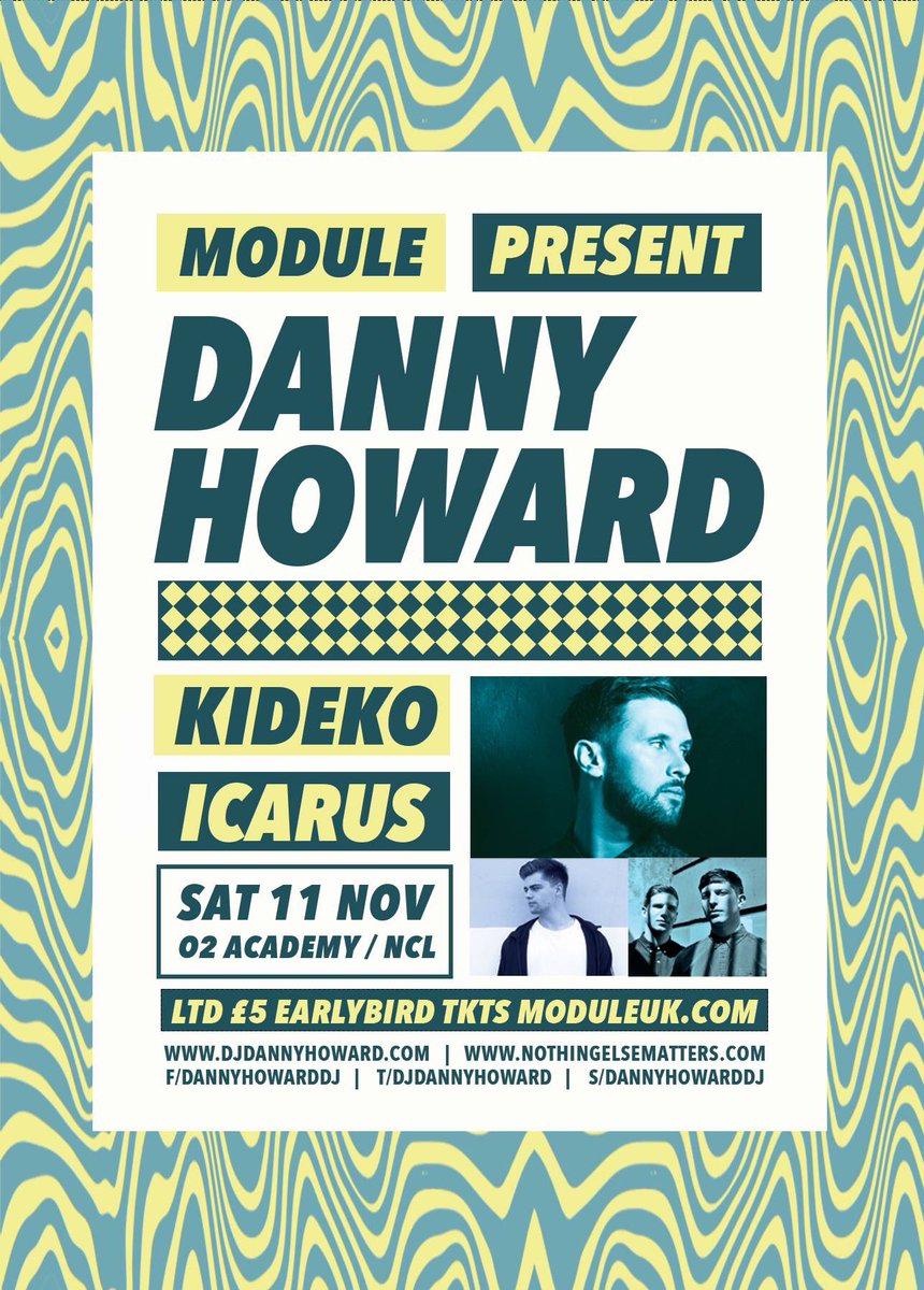 BlockParty_Ncl's tweet photo. Announced last week!! @DJDannyHoward @kidekomusic @icarus @o2academynewc @WKNDnewcastle ! Ltd Early Tkts just £5+bf https://t.co/llHEKzhvhI https://t.co/XnF7ipp1Zc