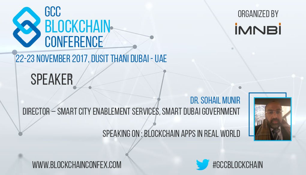 gcc_blockchain's tweet photo. Join Dr. Sohail Munir, Director - Smart City Enablement Services, #SmartDubai Government at #GCCBlockchain Conference in discussing "Blockchain Apps in Real world" @gcc_blockchain https://t.co/KphnI1wNrP https://t.co/YDkfU1sHoQ