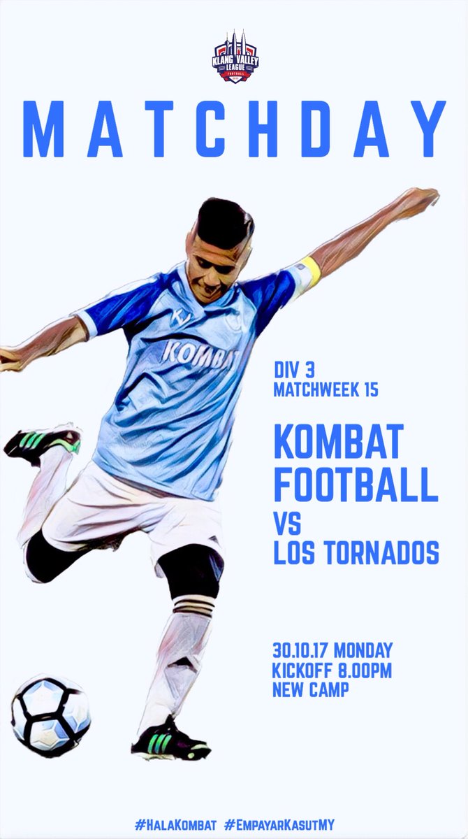 KombatFootball's tweet photo. Last match of the season. Let’s finish this!💪🏼💪🏼

#HalaKombat
#EmpayarKasutMY https://t.co/GakHzNJSxJ