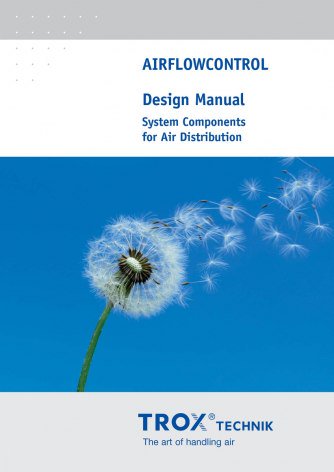 AIRFLOWCONTROL Design Manual #System Components for #Air Distribution <a href="/TROXSpain/">TROX España</a> catalogindustry.com/en/Document/36…