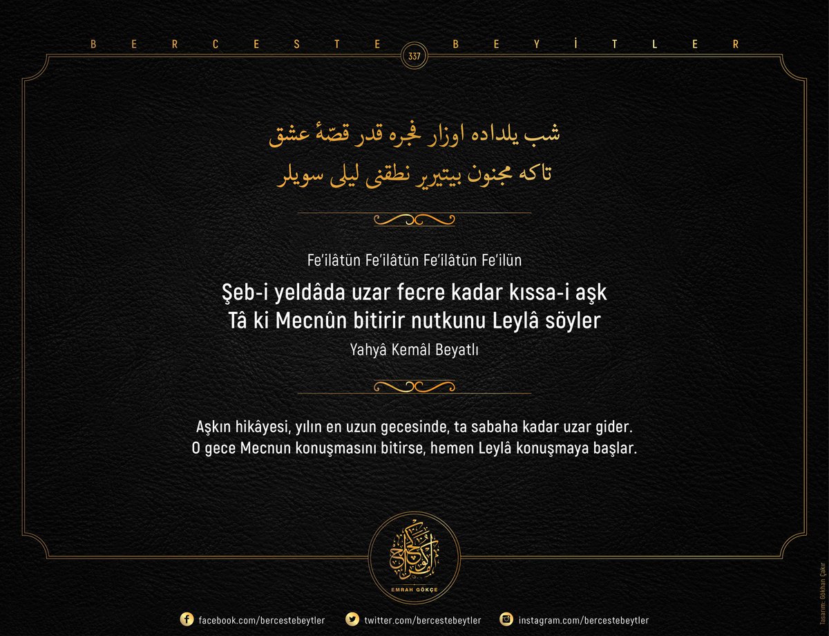 bercestebeytler's tweet photo. Berceste Beyitler - 337

Şeb-i yeldâda uzar fecre kadar kıssa-i aşk 
Tâ ki Mecnûn bitirir nutkunu Leylâ söyler

| Yahyâ Kemâl Beyatlı https://t.co/5QLOVod66d