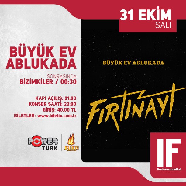 IFPerformance's tweet photo. Bu iletiyi RT’leyenler arasından 3 takipçimiz yarın akşamki "BÜYÜK EV ABLUKADA" Konserine çift kişilik ücretsiz giriş kazanacaklar... https://t.co/PZPew67AUm