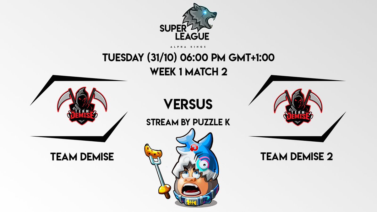 AKSuperLeague's tweet photo. Tomorrow in #AKSuperLeague :

@teamdemise_  (1) vs @teamdemise_ (2)

stream by @puzzlekiller https://t.co/QYeLrm8gEN