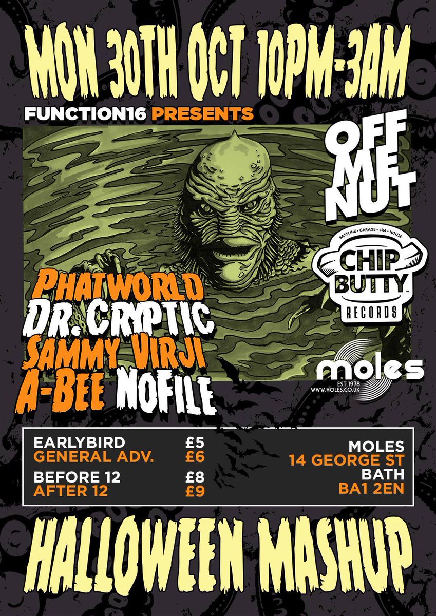 Function_16's tweet image. TONIGHT! We have got our Halloween party at @MolesBath 
Phatworld
@dr_cryptic 
@sammy_virji 
@A_BeeUK 
@noFile_UK 
bit.ly/OffMeNutChipBu…