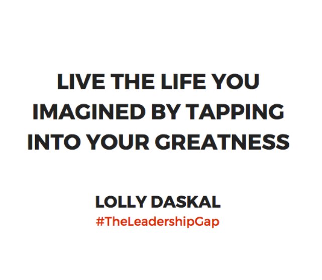 LollyDaskal's tweet image. Live the life you imagined by tapping into your greatness ~@LollyDaskal amzn.to/2nfhSuL #TheLeadershipGap