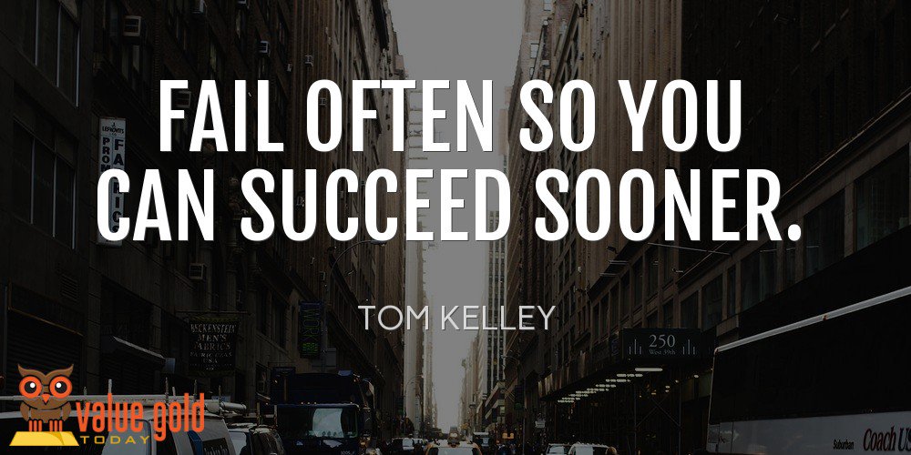 valuegoldtoday's tweet photo. The key to success is failure. The difference between the high performers and the regulars is the speed in which the fail repeatedly. #fail https://t.co/6FnCvyDvEV