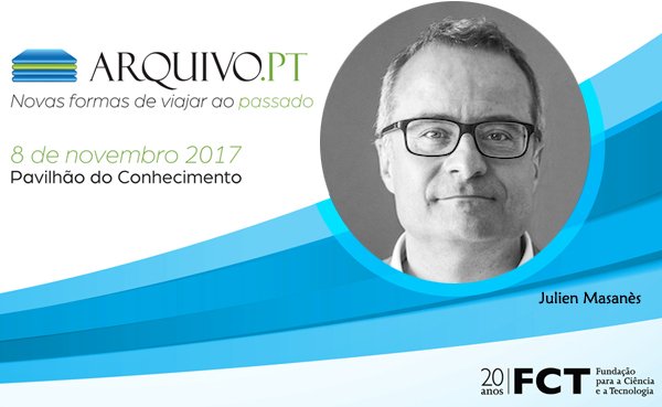 fccnpt's tweet image. Conheça a agenda do evento que trará a Portugal o &apos;pai&apos; do web-archiving na Europa - Julien Masanès arquivo.pt/evento #10anosarquivopt