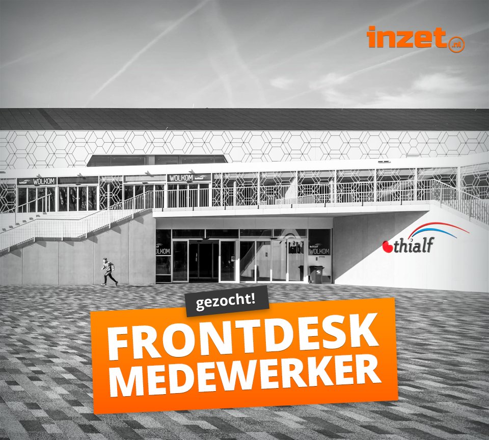 Wij zoeken een front desk medewerker die de eerste indruk wil zijn van <a href="/Thialf/">Thialf</a>! inzet.nl/vacatures/admi…