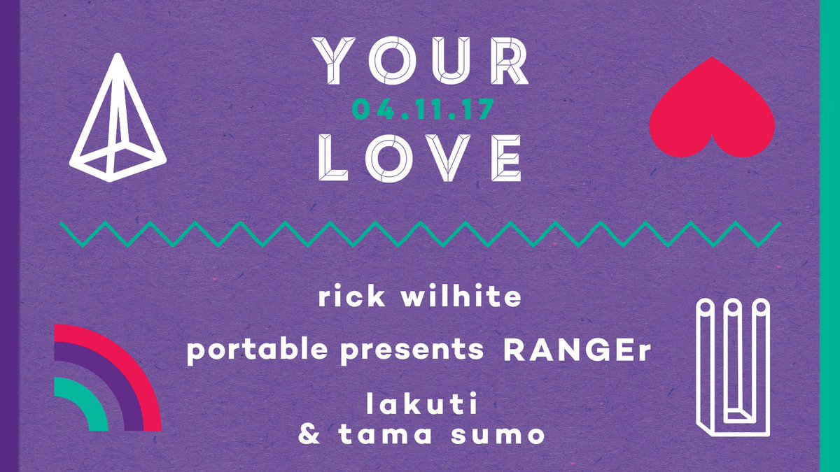 This Saturday it's Your Love with Rick Wilhite, @portacode Tama Sumo &amp; Lakuti

Tickets: bit.ly/2fWJzGW